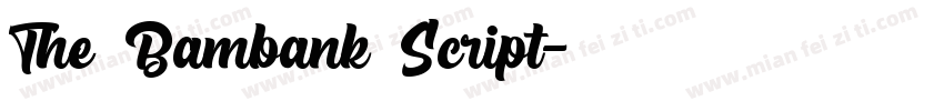 The Bambank Script字体转换